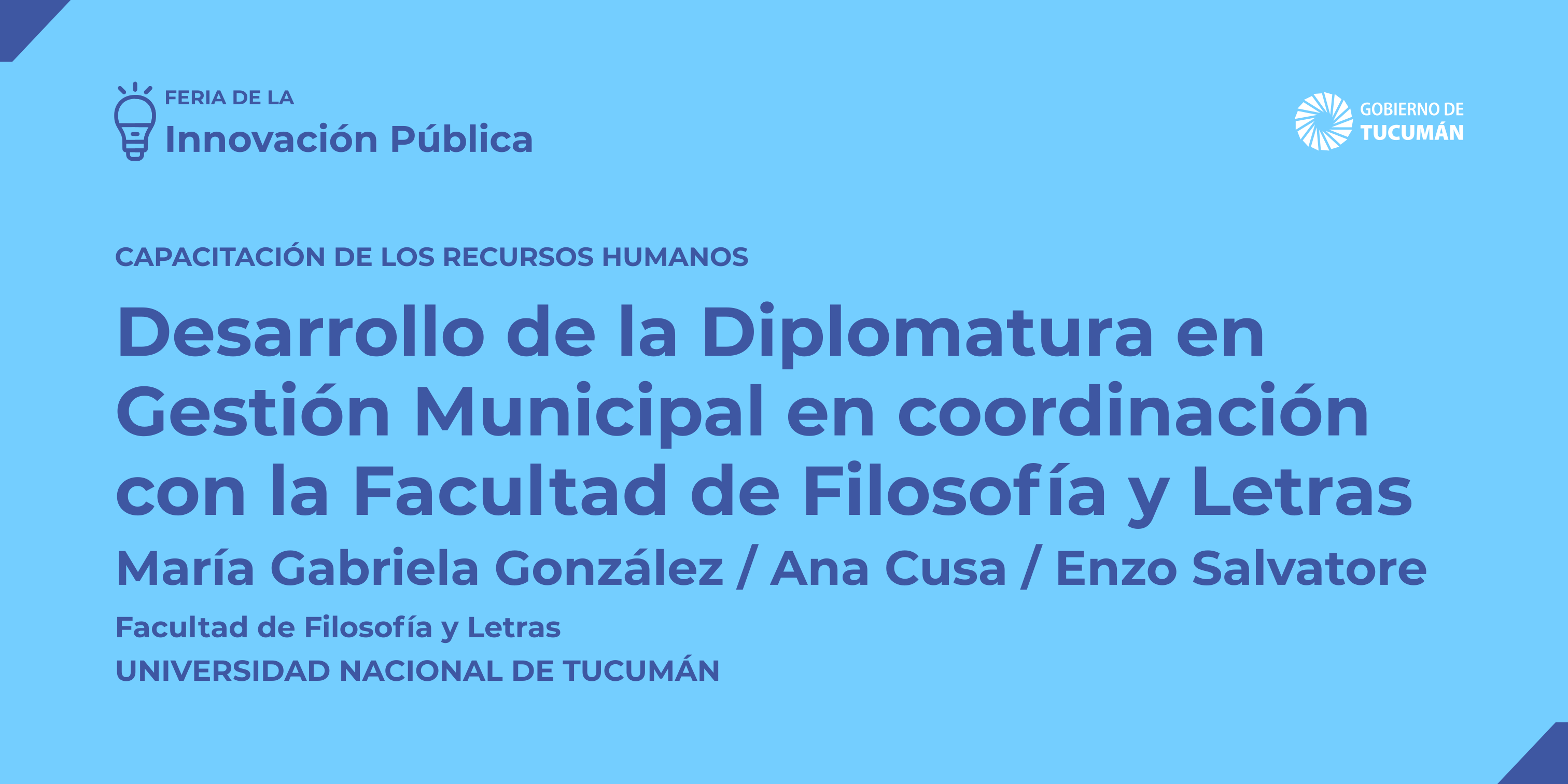 Desarrollo de la Diplomatura en Gestión Municipal en coordinación con la Facultad de Filosofía y Letras